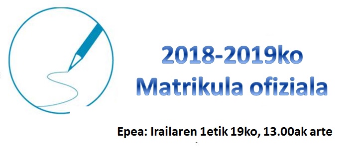 matricula OFICIALA eusk.2018-2019