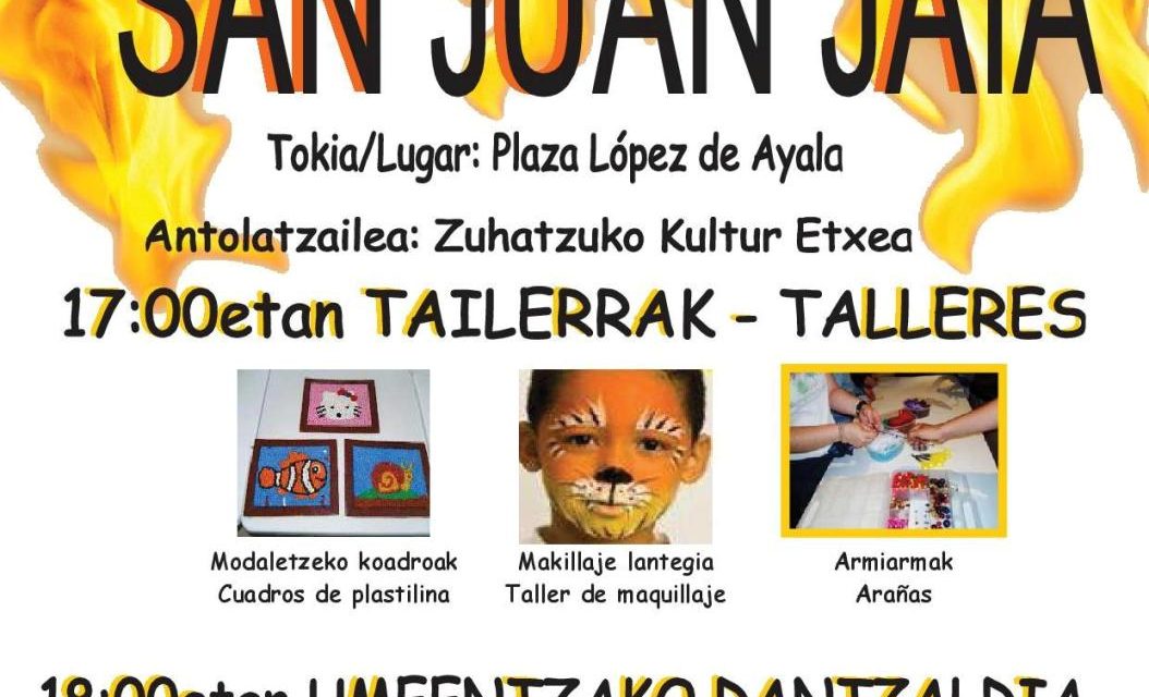 San Juan jaia – Zuhatzuko kultur etxea