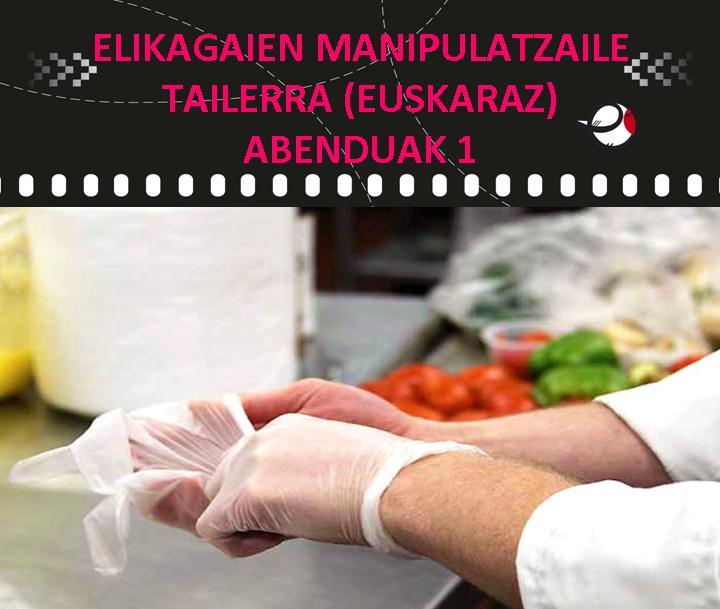 Elikagaien manipulazio tailerra – Gazte Bulegoa