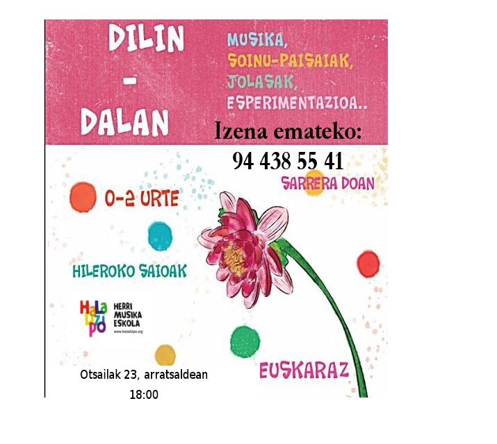 Dilin-dalan – Murgildu musikaren magian!