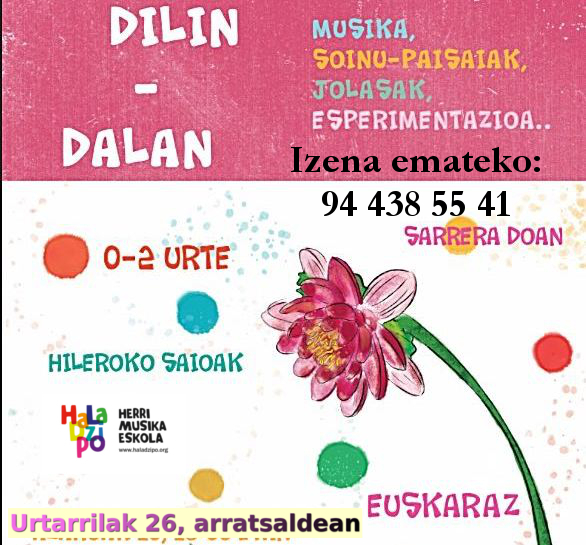 Dilin-dalan, musikaren unibertsoa!!