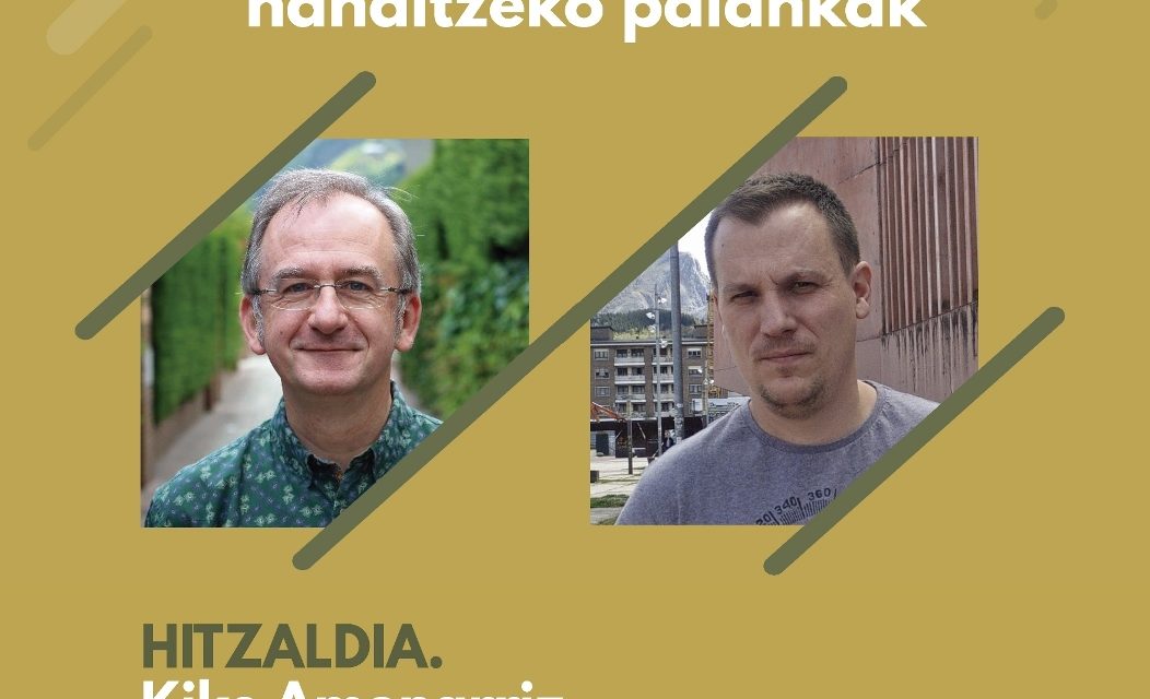 Barakaldon ere euskaraz! – Kike Amonarriz, Iker Martinez de Lagos