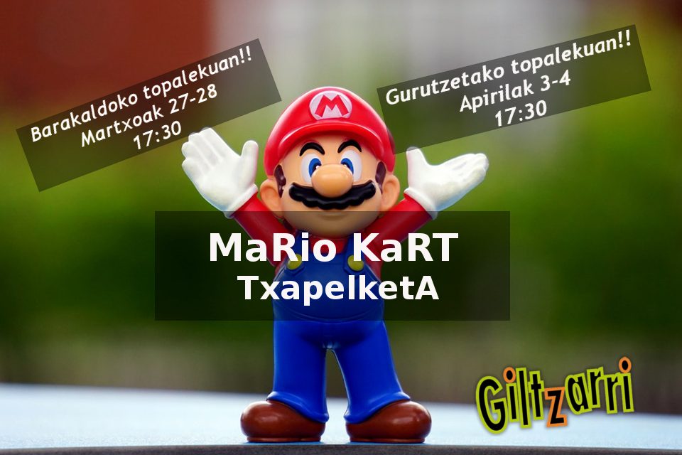 Mario Kart Txapelketa – Giltzarri