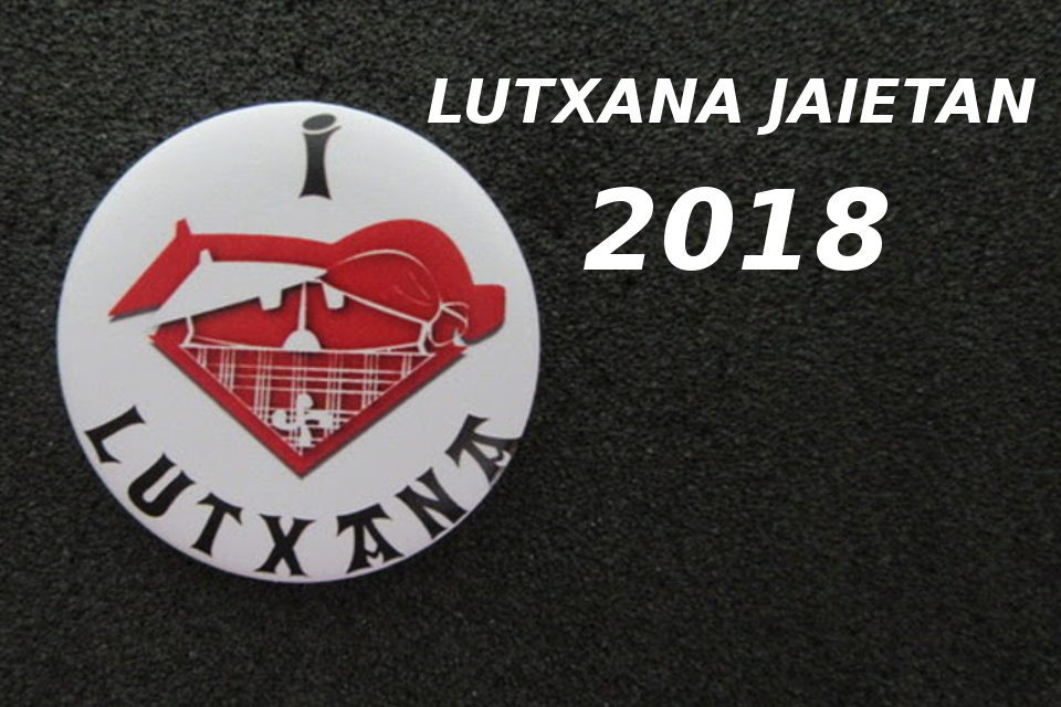 Lutxana Jaietan 2018