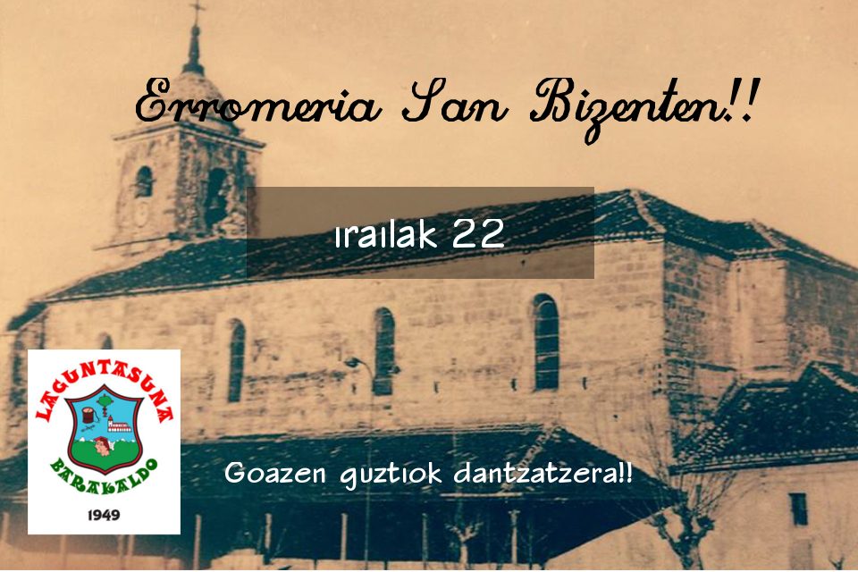 Erromeria San Bizenten – Irailak 22 – Laguntasuna