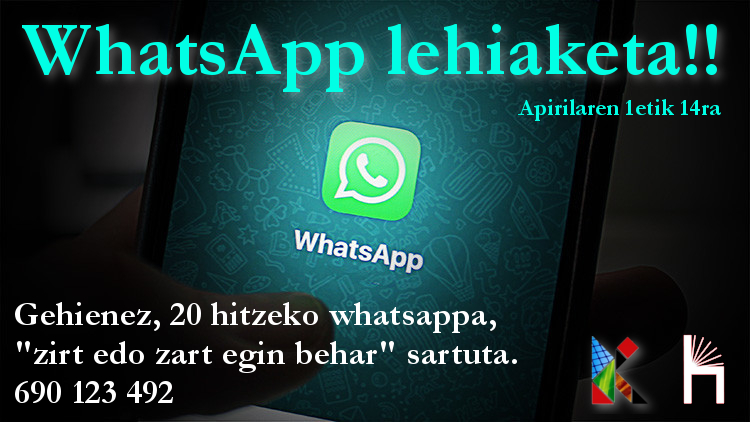 Whatsapp lehiaketa 2019!