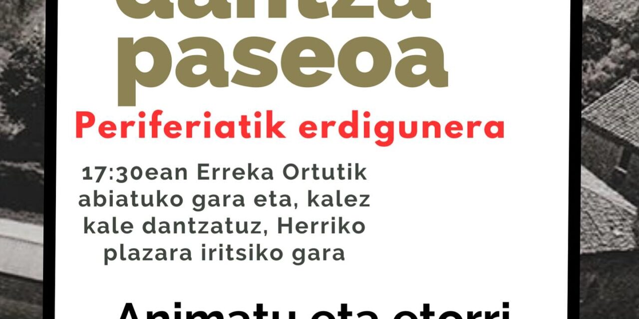 DANTZA PASEOA – ERREKAORTU EUSKAL DANTZA TALDEA