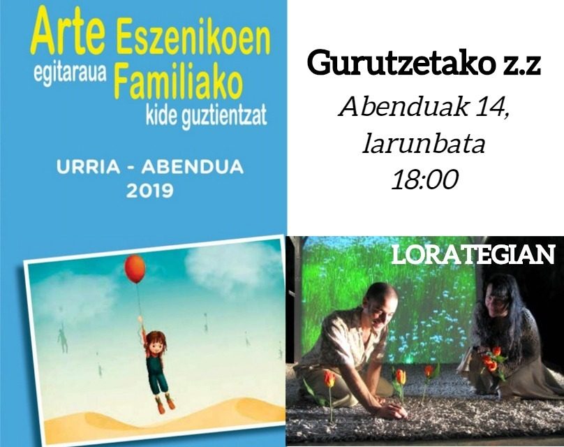 Arte eszenikoen programa – «Lorategian» – Abenduak 14