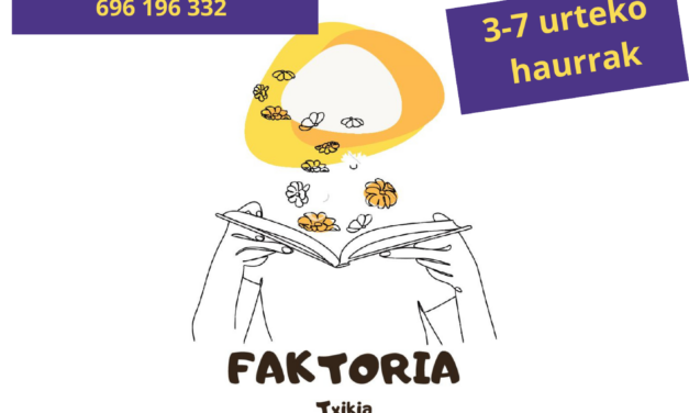 FAKTORIA TXIKIA – Azaroak 22